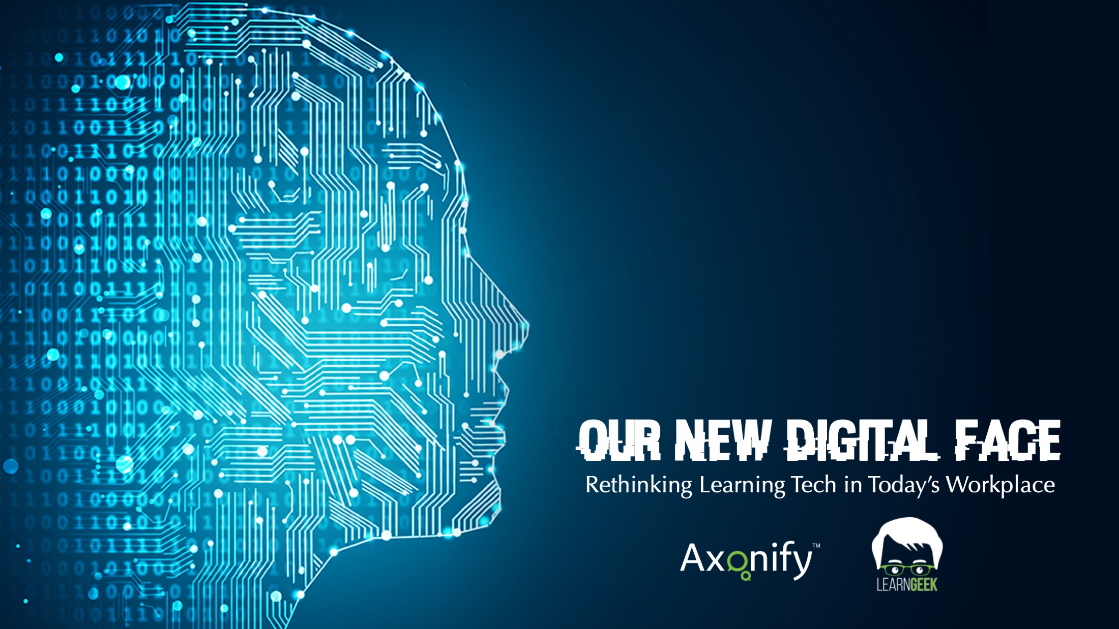 The Digital Face of Learning